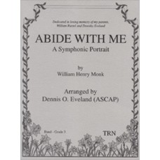 Abide with Me - A Symphonic Portrait